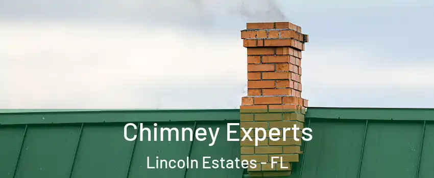 Chimney Experts Lincoln Estates - FL