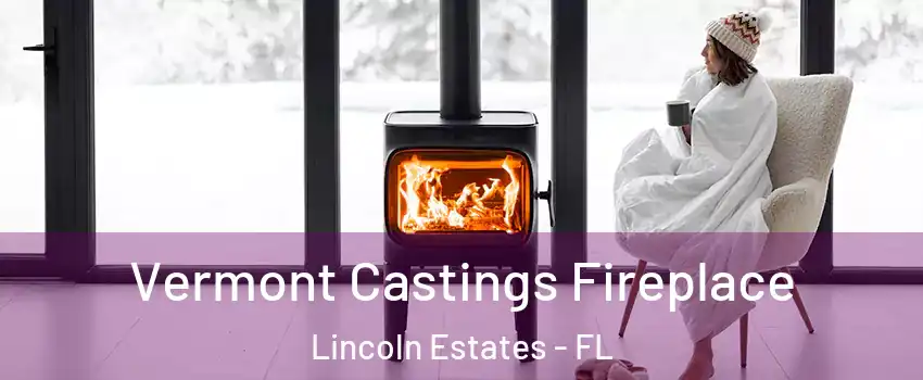 Vermont Castings Fireplace Lincoln Estates - FL